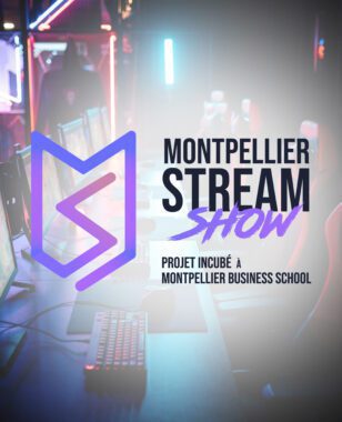 Gaming : Pierre Ginel fait de l’événement de ses rêves une réalité en créant Montpellier Stream Show, un projet incubé à MBS.